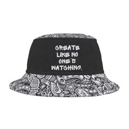 "Create Like No One's Watching" Bucket Hat