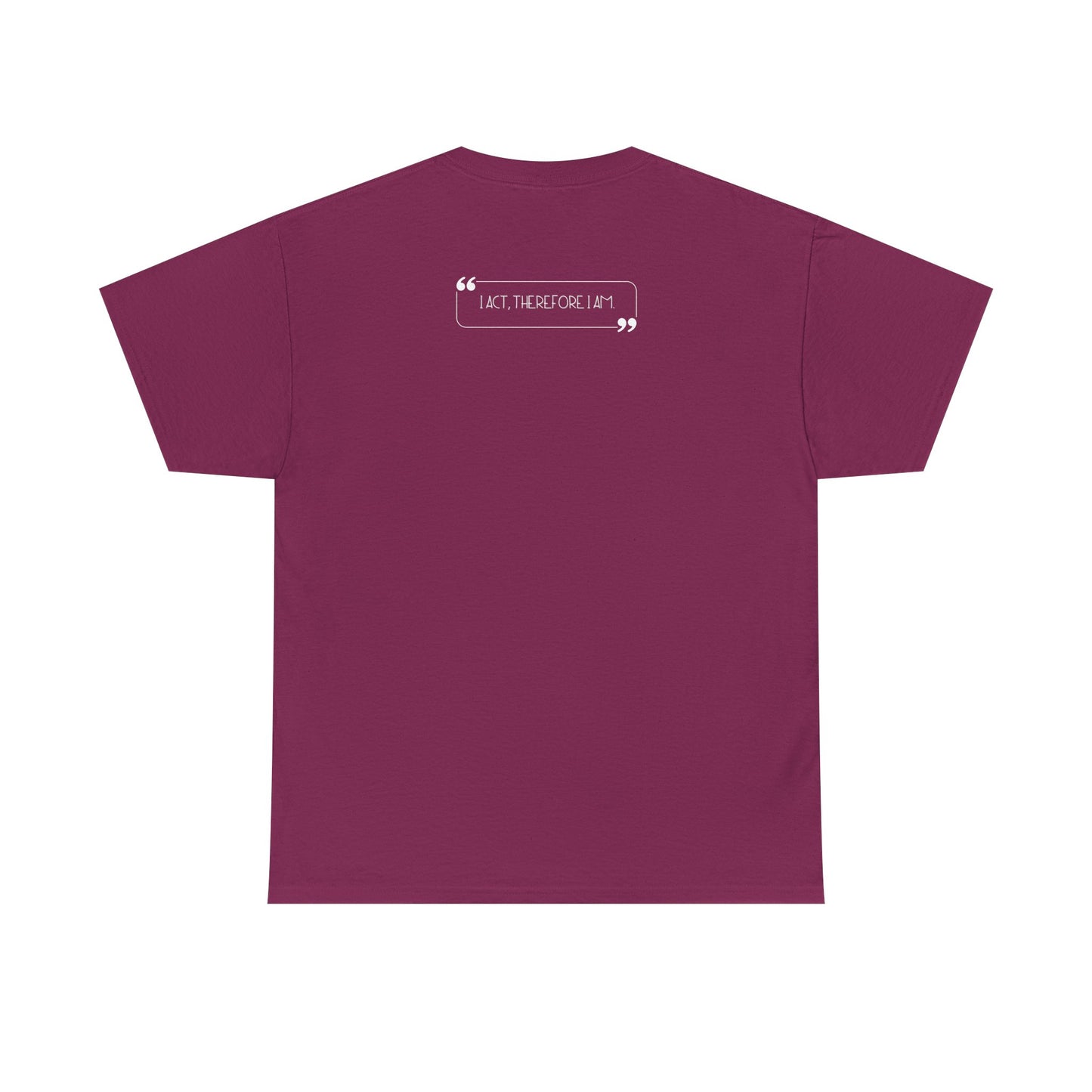 Actor Quote Unisex Heavy Cotton Tee