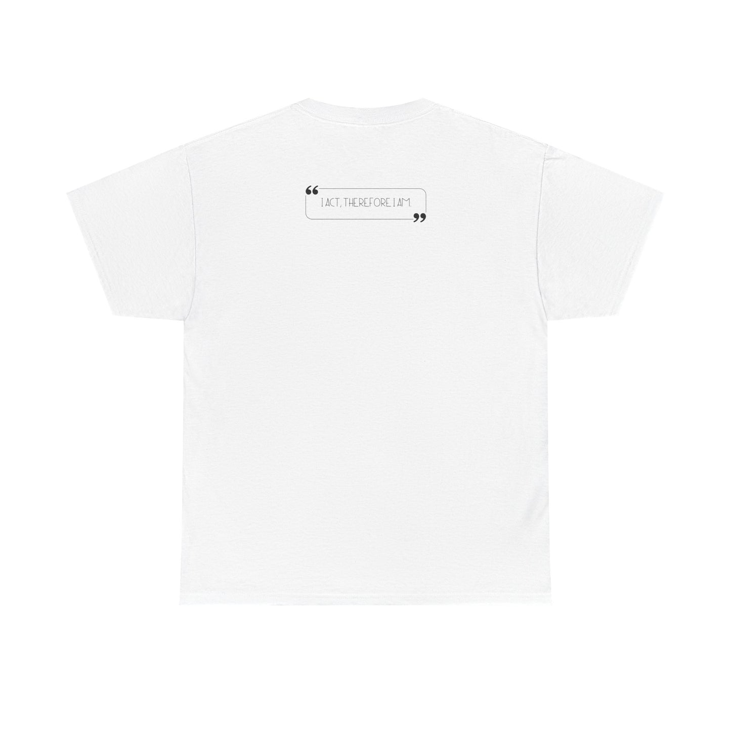 Actor Quote Unisex Heavy Cotton Tee